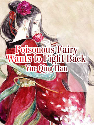 Poisonous Fairy Wants to Fight Back